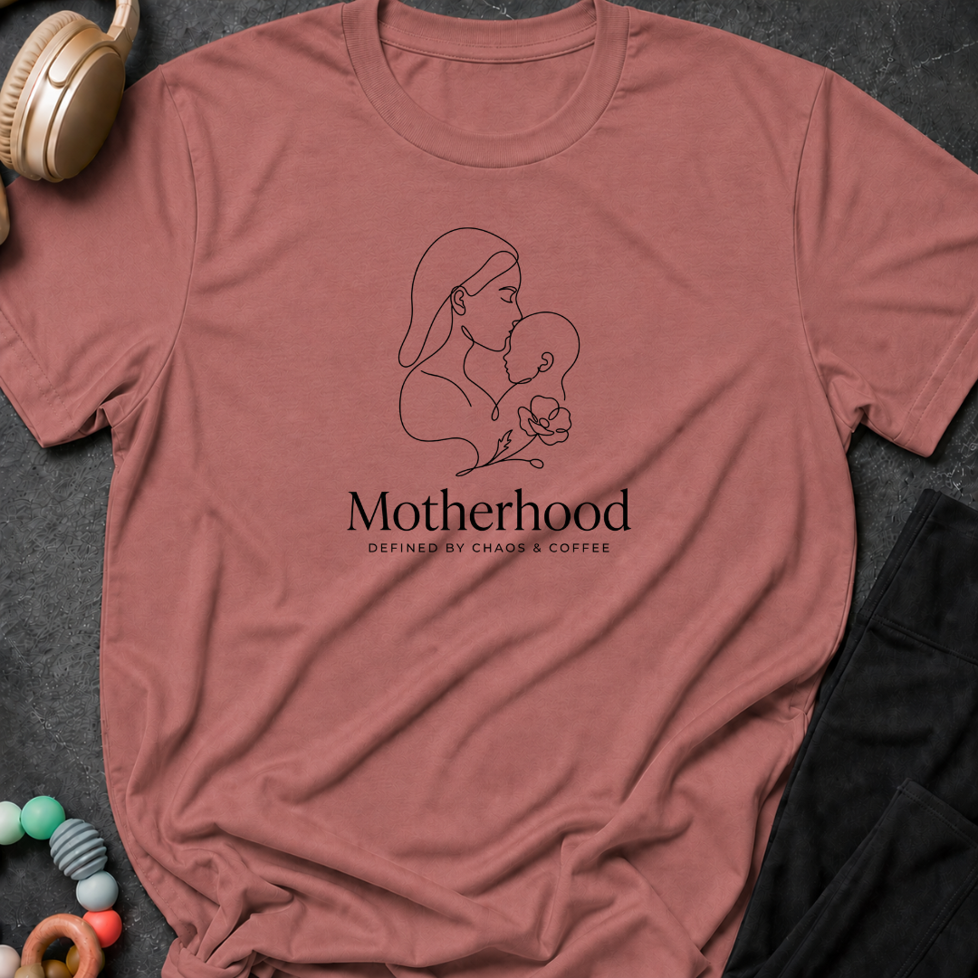 Motherhood Defined by Chaos and Coffee T-Shirt