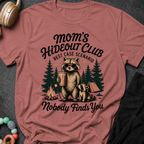 Moms Hideout Club T-Shirt