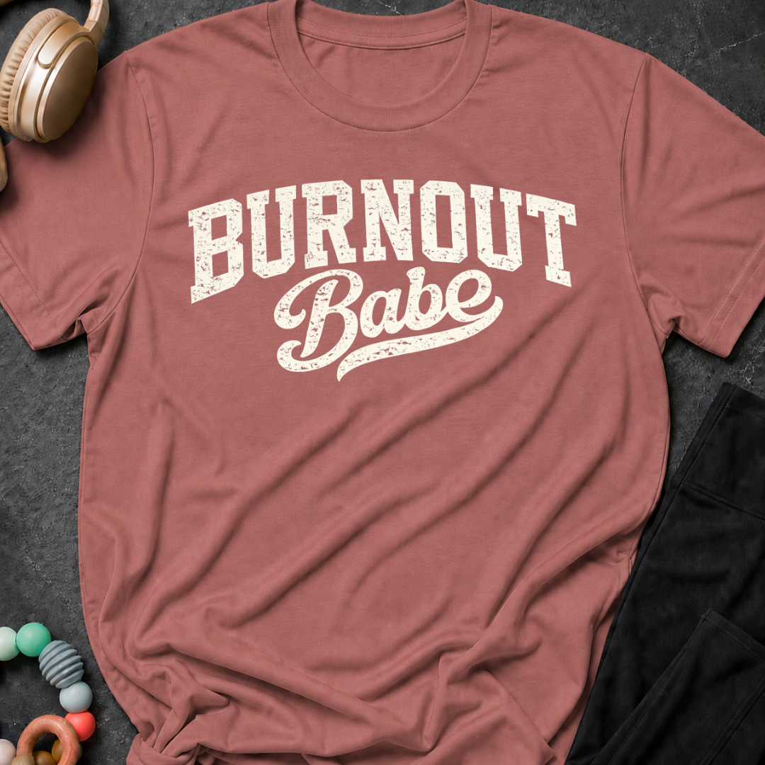 Burnout BabeT-Shirt