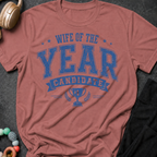 Wife of the Year Candidate T-Shirt