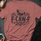 F-Caw-F Chicken T-Shirt