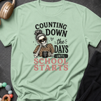 Counting Down the Days Until School Starts T-Shirt