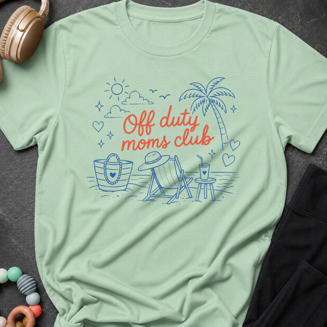 Off Duty Moms Club T-Shirt