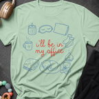 I'll be in my Office Nap Theme T-Shirt