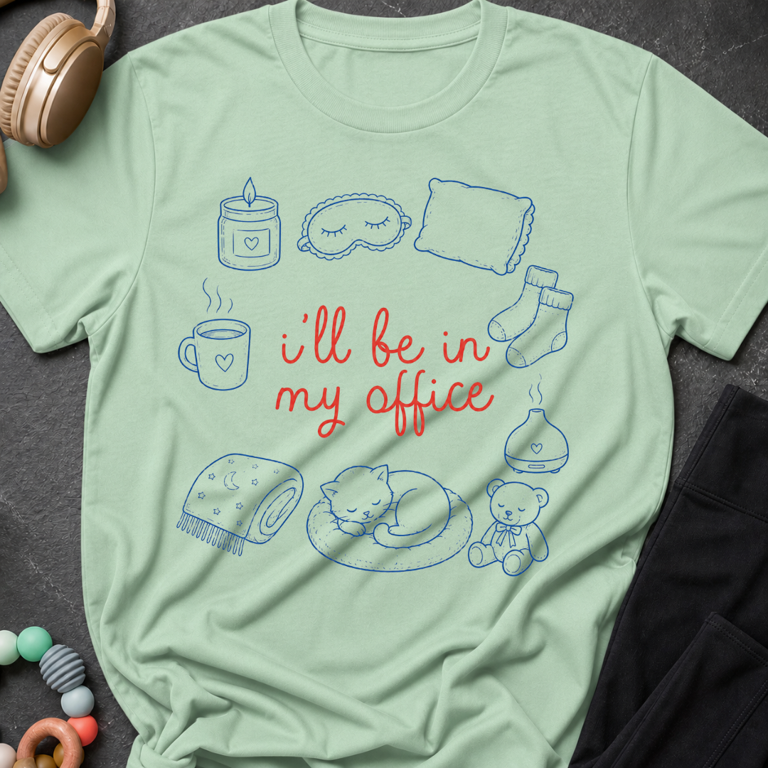 I'll be in my Office Nap Theme T-Shirt