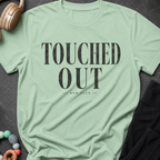 Touched Out Mom Club T-Shirt