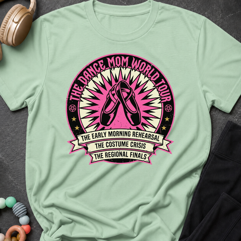 The Dance Mom World Tour T-Shirt