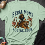 Feral Moms Social Club T-Shirt