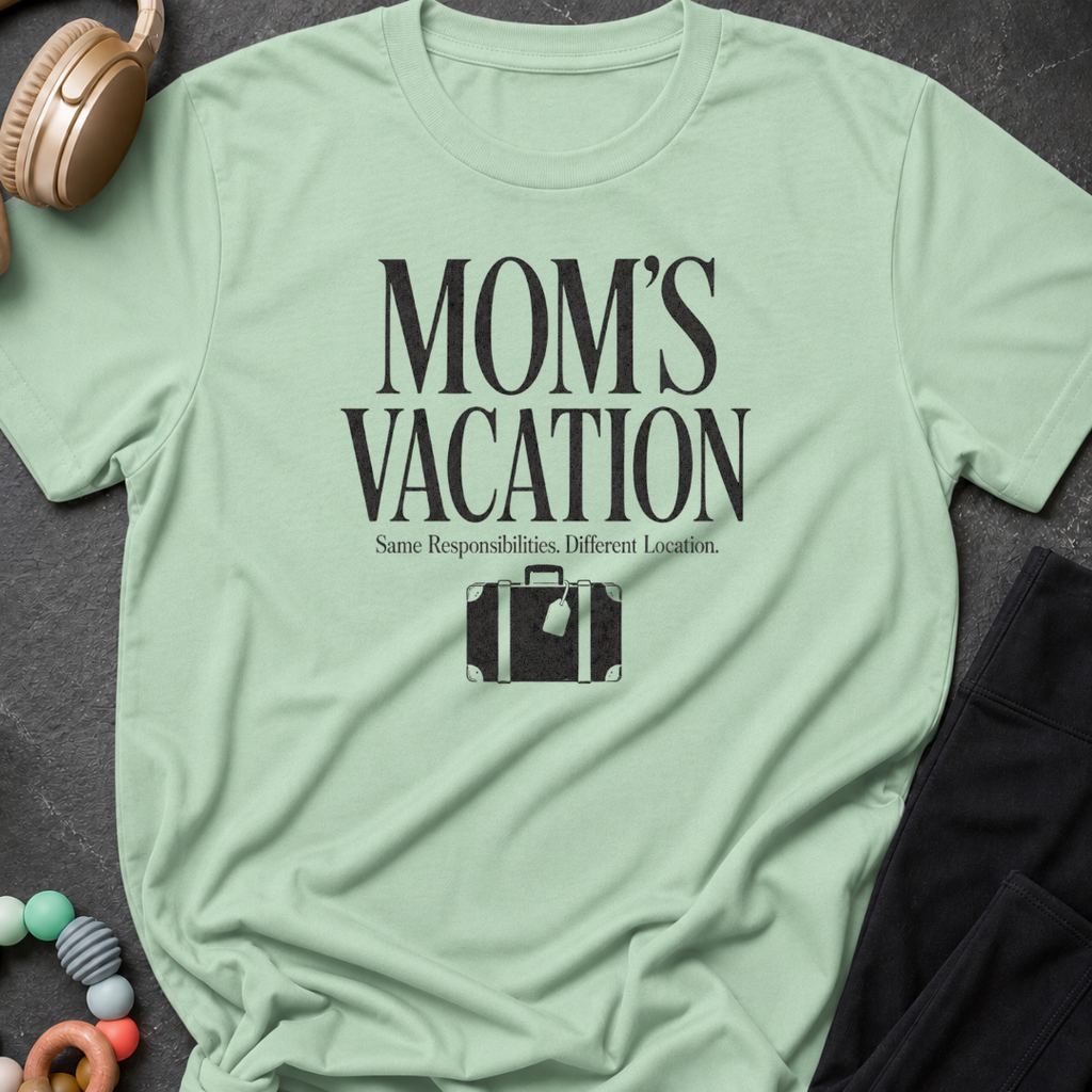Moms Vacation T-Shirt