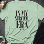 In My Survival Era T-Shirt