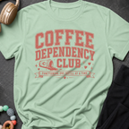 Coffee Dependency Club T-Shirt