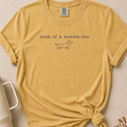 Mom of a Weenie One Comfort Colors Tshirt