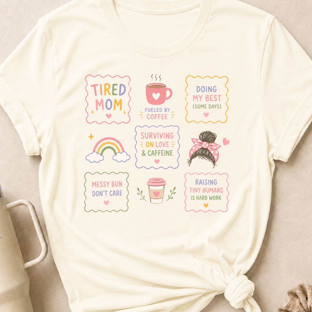 Rainbow Tired Mom T-Shirt