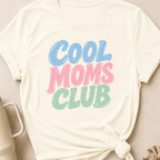 Cool Moms Club T-Shirt