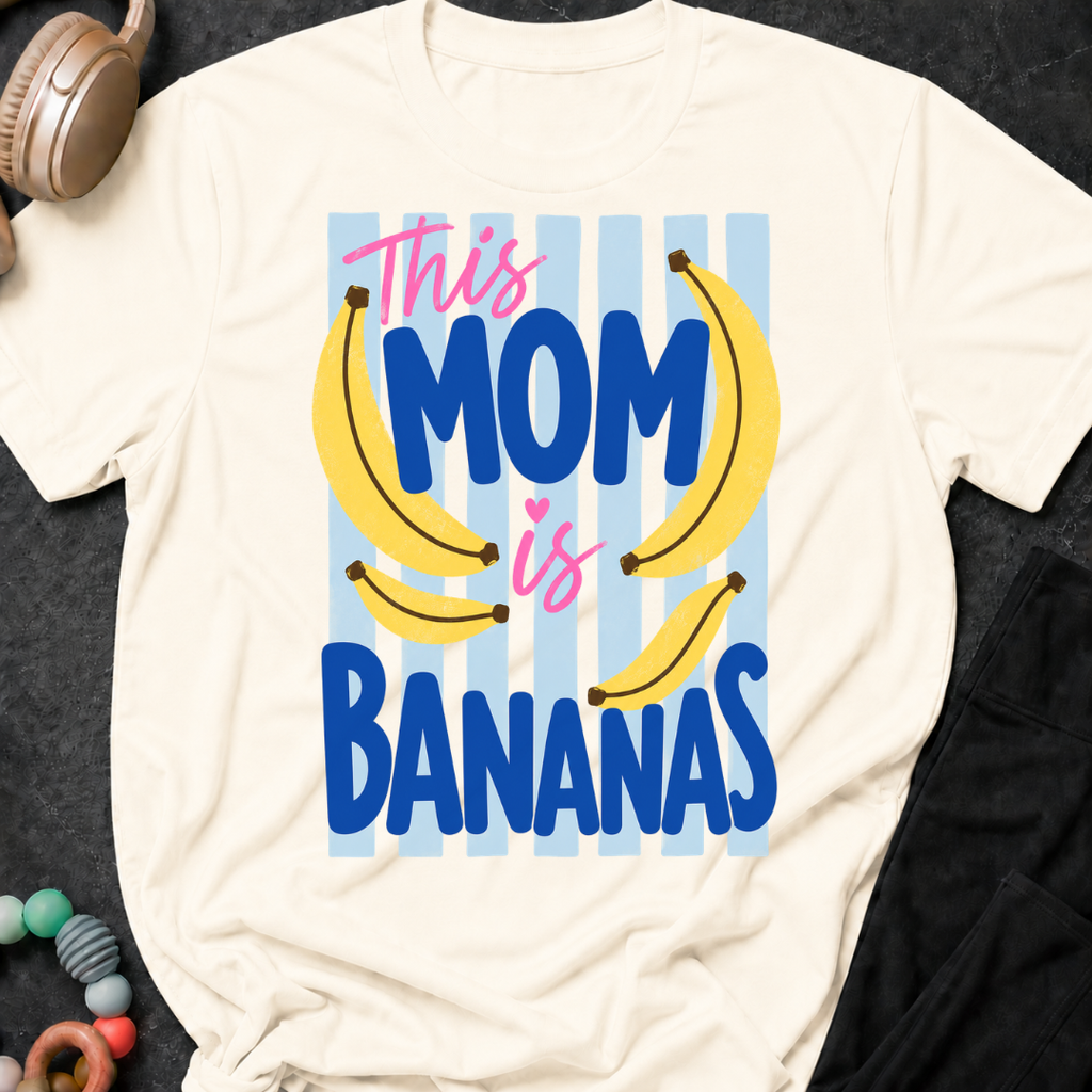 This Mom is Bananas T-Shirt