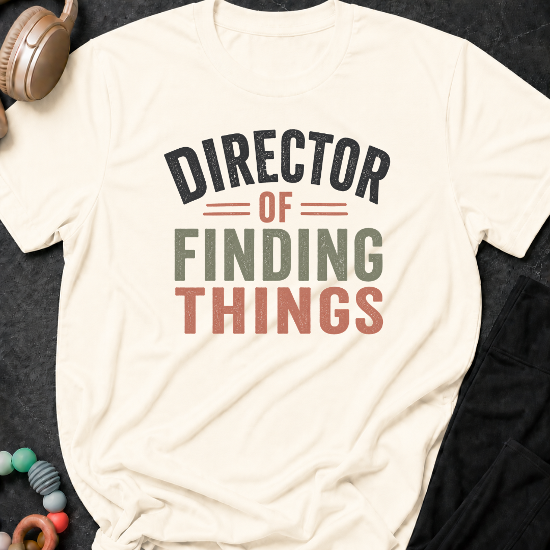 Director of Finding Things T-Shirt