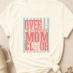 Overstimulated Mom Club T-Shirt