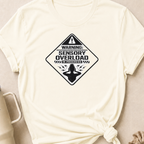 Sensory Overload in Progress T-shirt