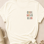 Cool Moms Club T-Shirt