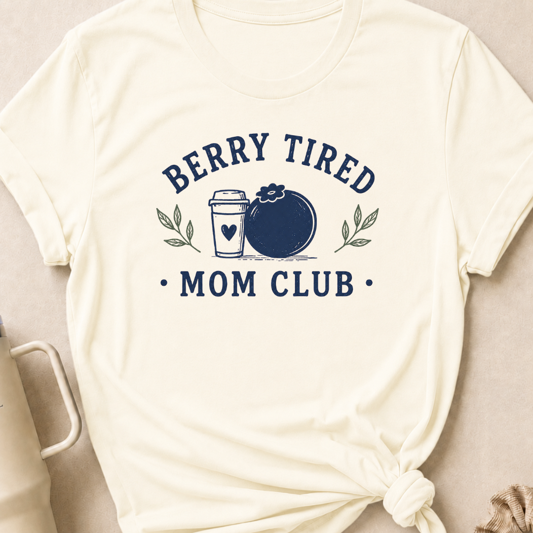 Berry Tired Mom Club T-Shirt