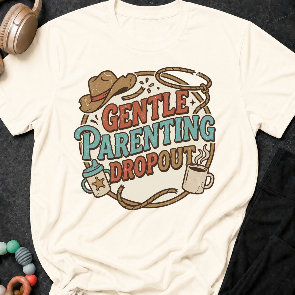 Gentle Parenting Dropout T-Shirt