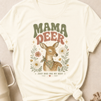Mama Deer Just Doe-ing my Best T-Shirt