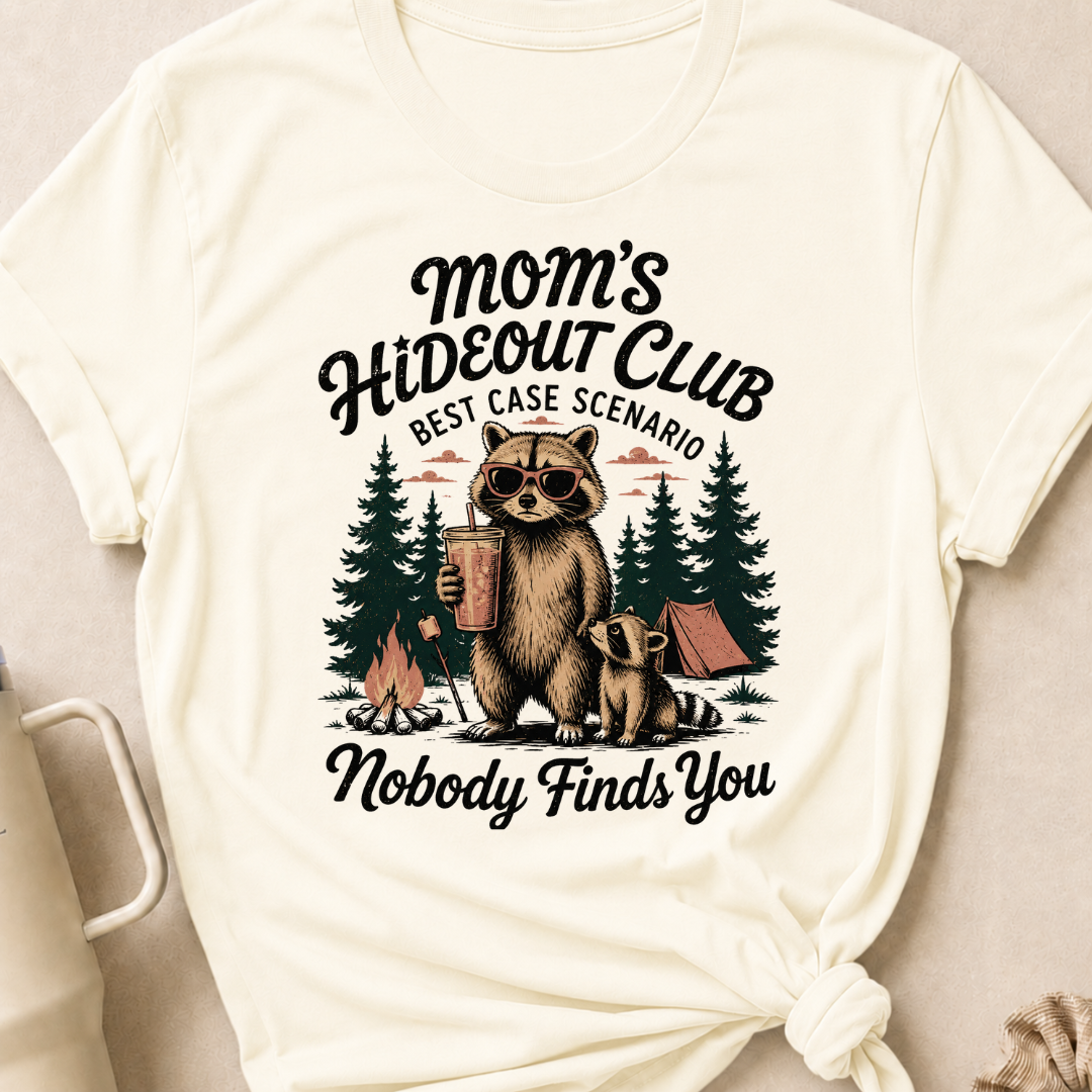 Moms Hideout Club T-Shirt