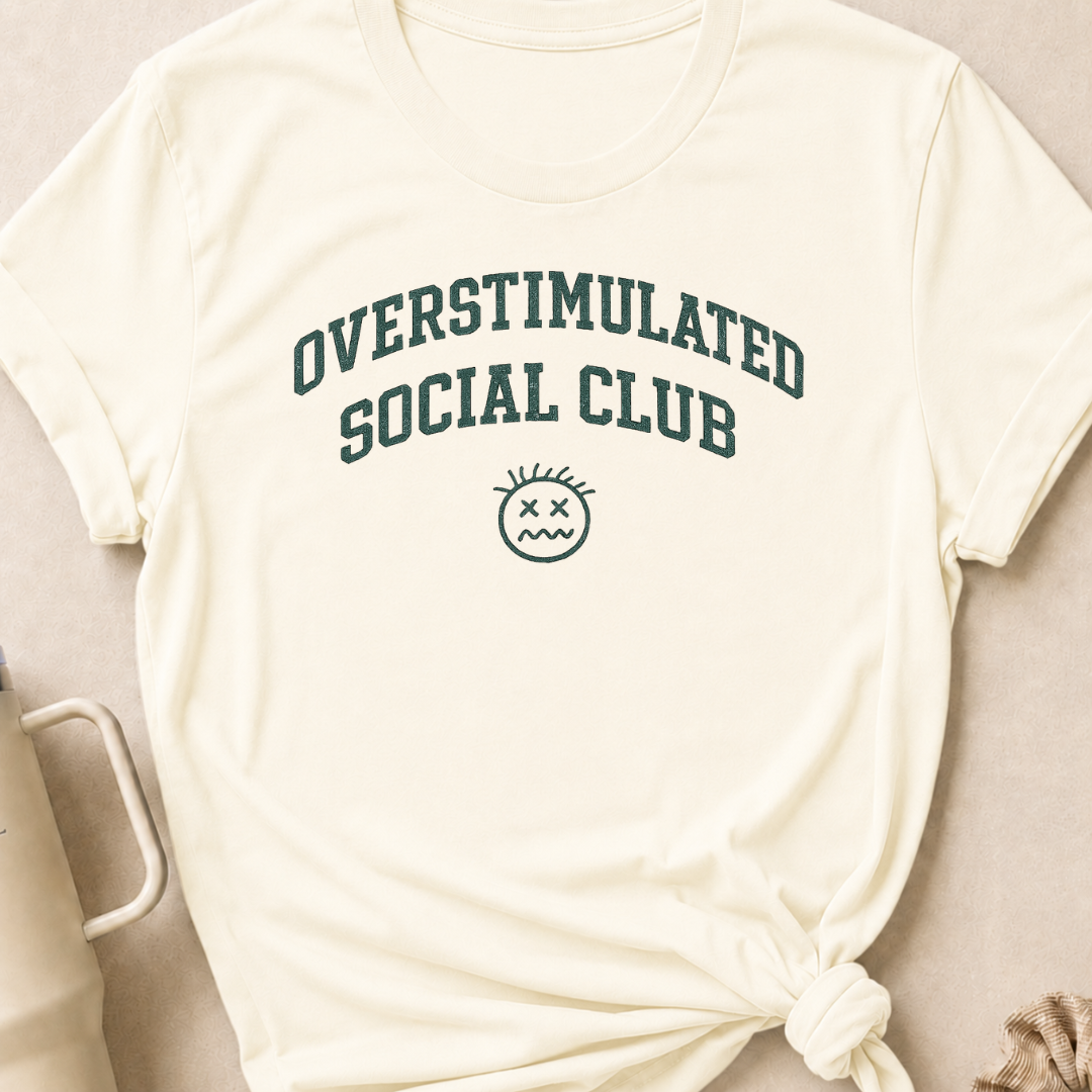 Overstimulated Social Club T-Shirt