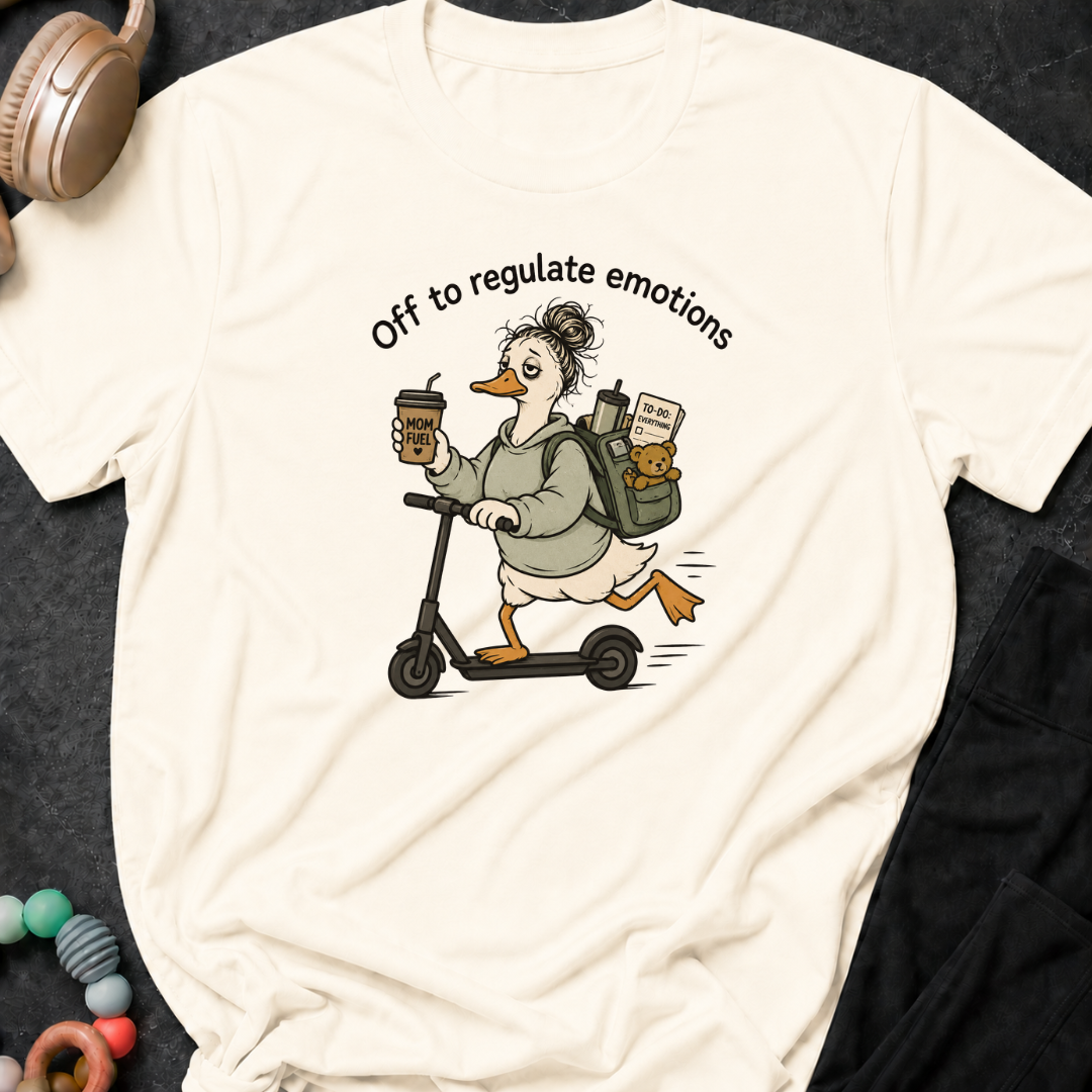 Off To Regulate Emotions T-Shirt