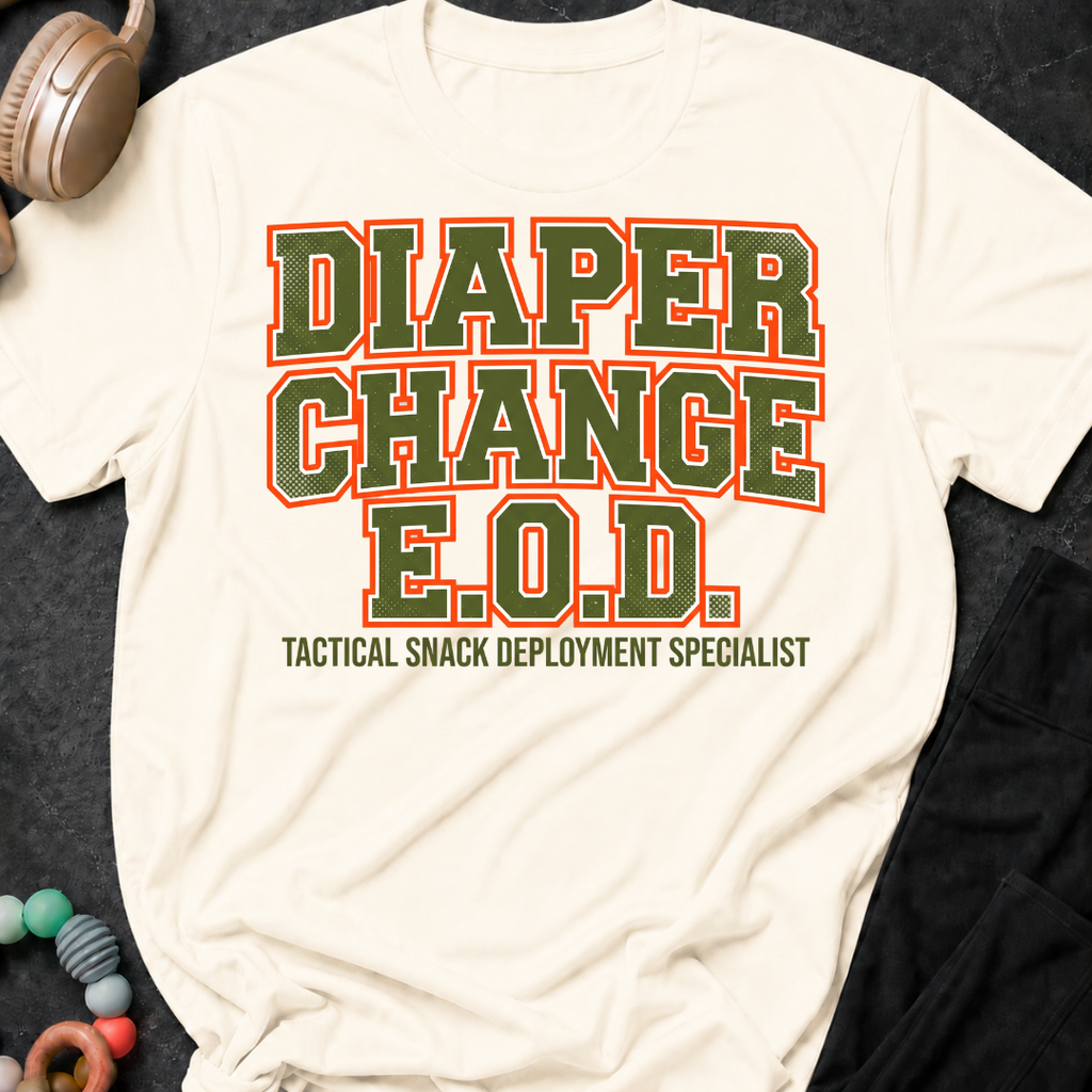 Diaper Change EOD T-Shirt