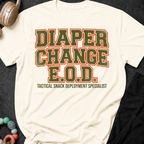 Diaper Change EOD T-Shirt