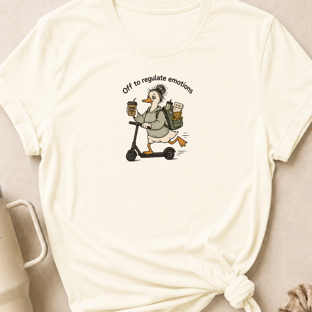 Off To Regulate Emotions T-Shirt