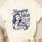 Hanging By a Thread T-Shirt