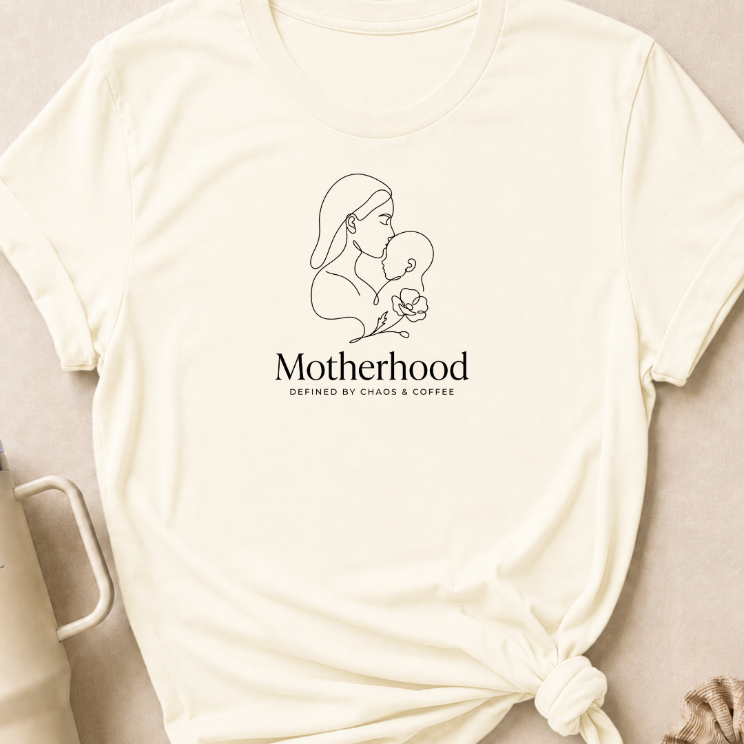 Motherhood Defined by Chaos and Coffee T-Shirt