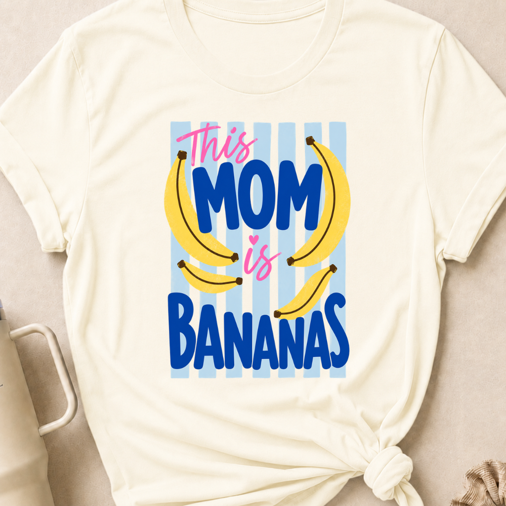 This Mom is Bananas T-Shirt