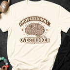 Professional Overthinker T-Shirt