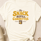 The Snack Refill Committee T-Shirt