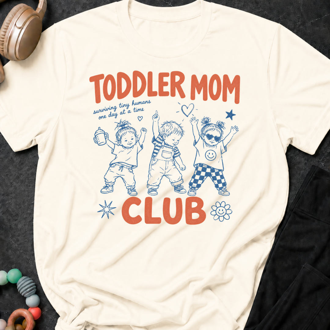 Toddler Mom Club T-Shirt