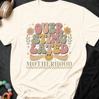 Overstimulated Motherhood T-Shirt