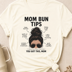 Mom Bun Tips T-Shirt