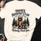 Moms Hideout Club T-Shirt