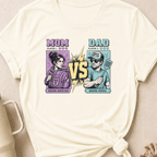 Mom Vs Dad T-Shirt