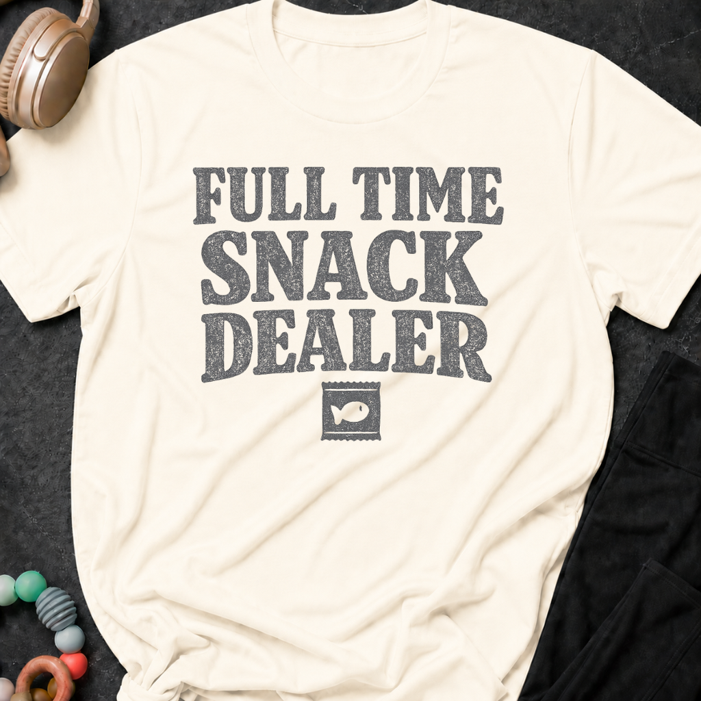 Full Time Snack Dealer T-Shirt