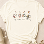 Just Another Manic Mom Day Goose T-Shirt