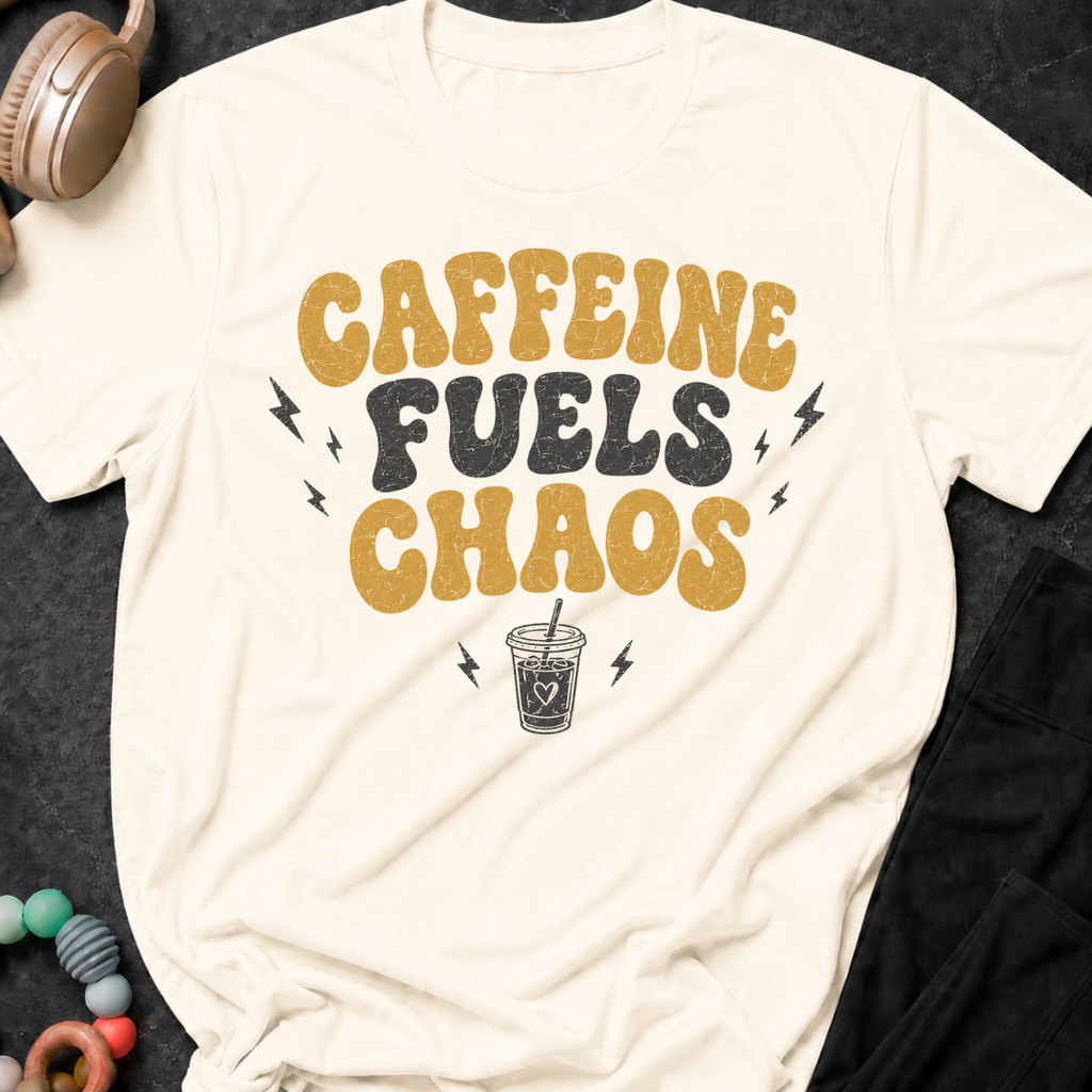Caffeine Fuels Chaos T-Shirt