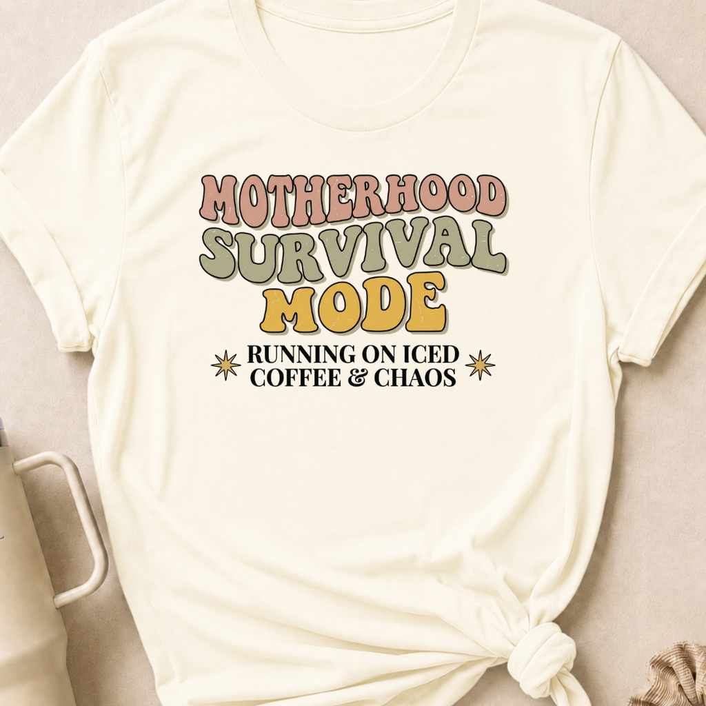 Motherhood Survival Mode T-Shirt