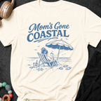 Mom's Gone Coastal T-Shirt
