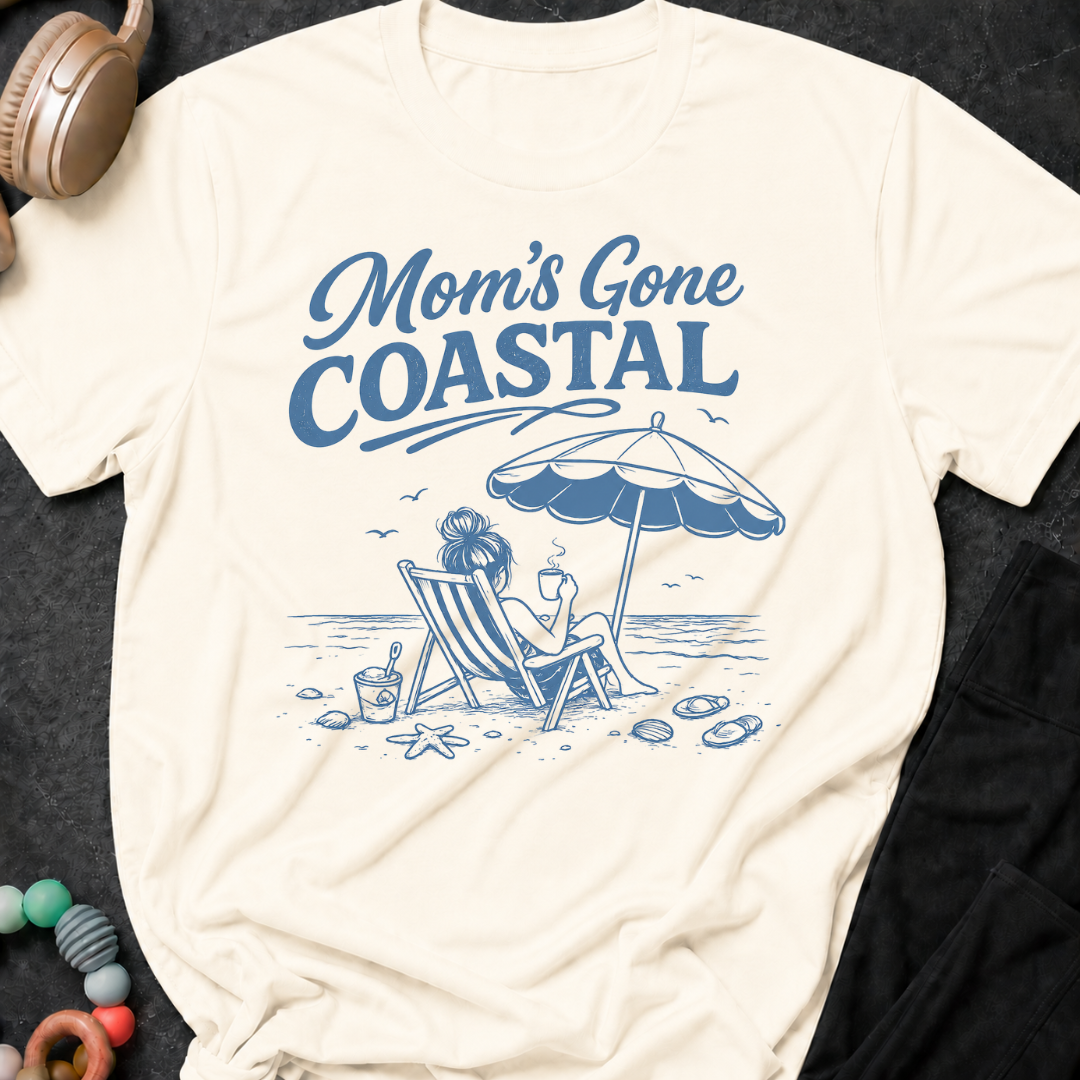 Mom's Gone Coastal T-Shirt