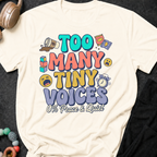 Too Many Tiny Voices 0% Peace & Quiet T-Shirt