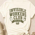 Invisible Workers Club T-Shirt